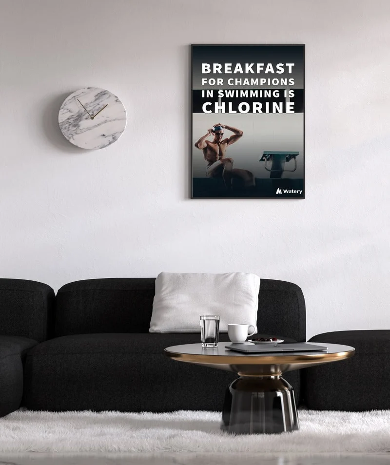 Watery Poster mit Schwimmsport-Motiven - Breakfast for champions in swimming is chlorine