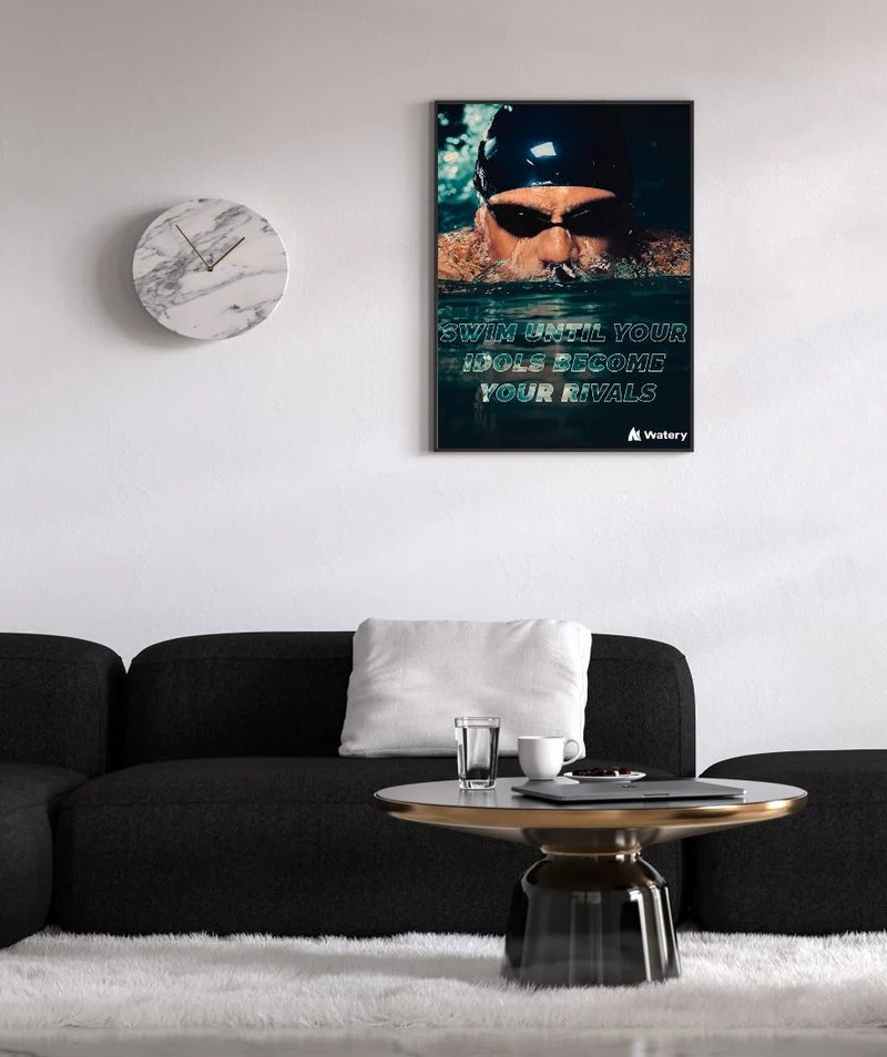 Watery Poster mit Schwimmsport-Motiven - Swim until your idols become your rivals