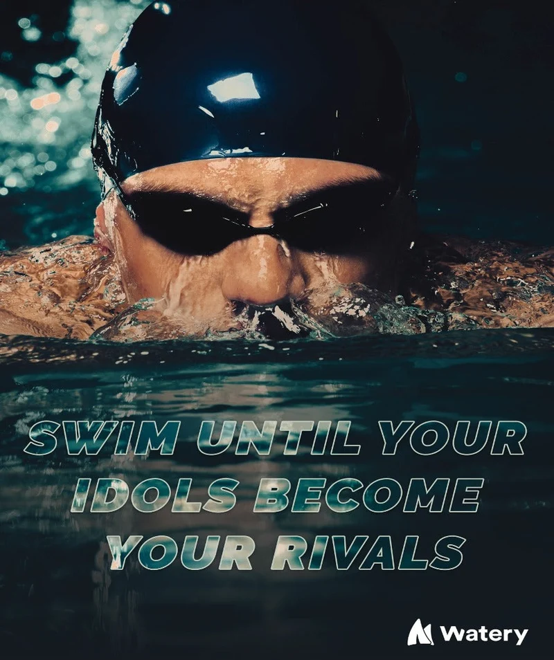Watery Poster mit Schwimmsport-Motiven - Swim until your idols become your rivals